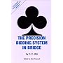 The Precision Bidding System in Bridge