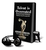 Talent Is Overrated