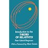 Introduction to the Theory of Relativity (Dover Books on Physics)