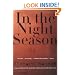In the Night Season: A Novel