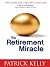 The Retirement Miracle