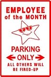 EMPLOYEE of the MONTH PARKING award job sign