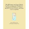 The 2009 Import and Export Market for Doll Carriages and Wheeled Toys Designed to Be... by Icon Group International