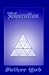 Liberation: The Tetragrammaton, The Ancient And Sacred Name Of God