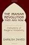 The Iranian Revolution Then And Now: Indicators Of Regime Instability
