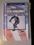 Basic Guide to Ice Hockey (Olympic Guides)