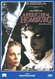 Il principe di Homburg ( Italienische Fassung ) - Andrea Di Stefano; Barbora Bobulova; Toni Bertorelli; Anita Laurenzi; Fabio Camilli; Diego Ribon