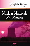 Nuclear Materials: New Research
