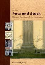 Putz und Stuck