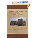 Historia Rerum in Partibus Transmarinis Gestarum: Libri I - XII (Latin Edition)
