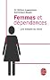 Femmes et d�pendances : Une maladie du si�cle