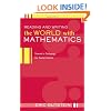 Reading And Writing The World With Mathematics: Toward a Pedagogy for Social Justice (Critical Social Thought)