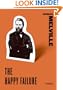 The Happy Failure: Stories (Harper Perennial Classic Stories)