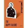 The Happy Failure: Stories (Harper Perennial Classic Stories)