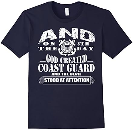 Men's And On The 8th Day God Created Coast Guard T Shirt Small Navy