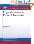 Digital Control in Power Electronics (Synthesis Lectures on Power Electronics)