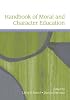 Handbook of Moral and Character Education