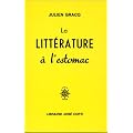 La Litt�rature � l'estomac
