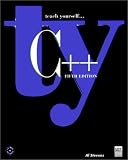 teach yourself...C++ Al Stevens