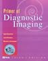 Primer of Diagnostic Imaging, 3e
