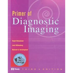 Primer of Diagnostic Imaging - Ralph Weissleder