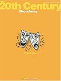 The 20th Century: Broadway