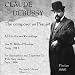Claude Debussy: The Composer as Pianist
