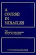 A Course in Miracles: Combined Volume