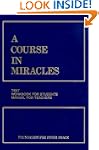 A Course in Miracles: Combined Volume