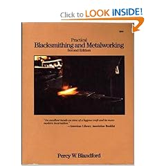 Practical Blacksmithing and Metalworking