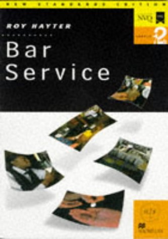 Bar Service: Levels 1 & 2 (NVQ/SVQ)