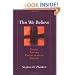 This We Believe: Eight Truths Presbyterians Affirm