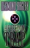 The Freedom Trap