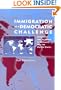 Immigration as a Democratic Challenge: Citizenship and Inclusion in Germany and the United States