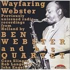 Wayfaring Webster by Ben Webster