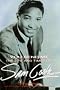 You Send Me: Life and Times of Sam Cooke