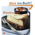 K�sekuchen: Fein und Saftig