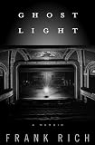 Ghost Light: A Memoir