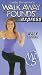 Walk Away the Lbs - Express Walk Strong