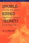 Double Edged Secrets: U.S. Naval Intelligence Operations in the Pacific Duing World War II (Bluejacket Books)