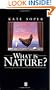 What is Nature: Culture, Politics and the Non-Human