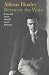 Aldous Huxley - Between the Wars : Essays and Letters by Aldous Huxley ISBN 156663055X