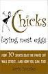 Chicks Laying Nest Eggs : How 10 Skirts Beat the Pants Off Wall Street...And How You Can Too!
