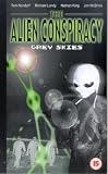 The Alien Conspiracy - Grey Skies [VHS]