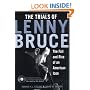 The Trials of Lenny Bruce: The Fall and Rise of An American Icon