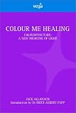 Colour Me Healing Colour Me Healing