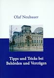 Tipps und Tricks bei Beh�rden und Vertr�gen