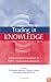 Trading in Knowledge: Development Perspectives on TRIPS, Trade and Sustainability