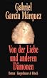 Von der Liebe und anderen D�monen