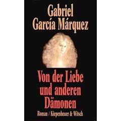 Von der Liebe und anderen Dämonen.